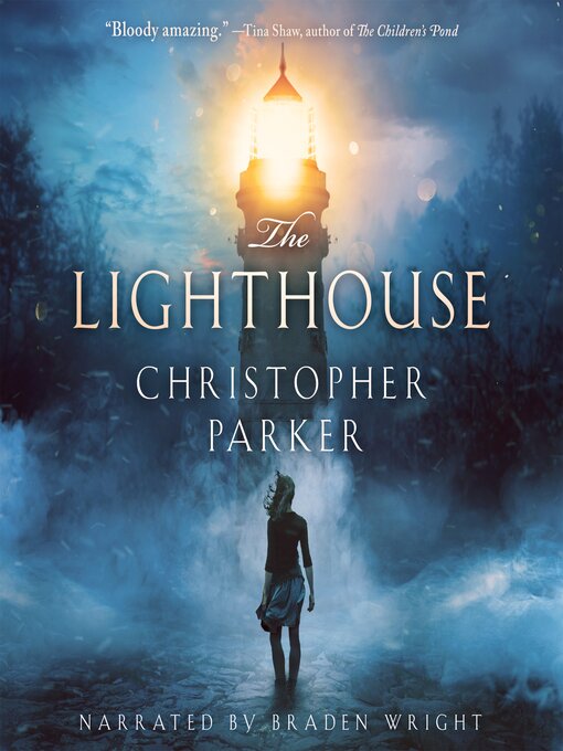 Title details for The Lighthouse by Christopher Parker - Available